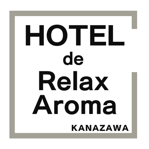HOTEL de Relax & Aroma 金沢店